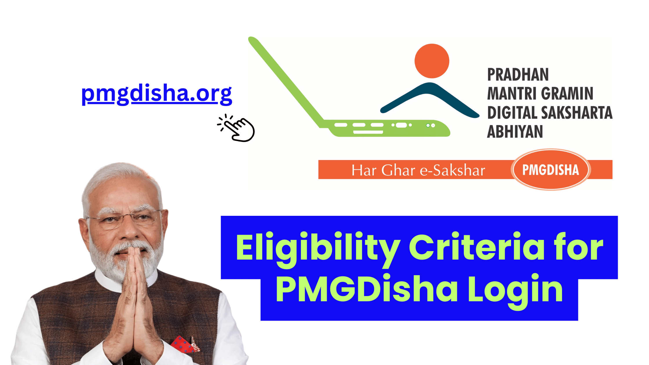 Eligibility Criteria for PMGDisha Login