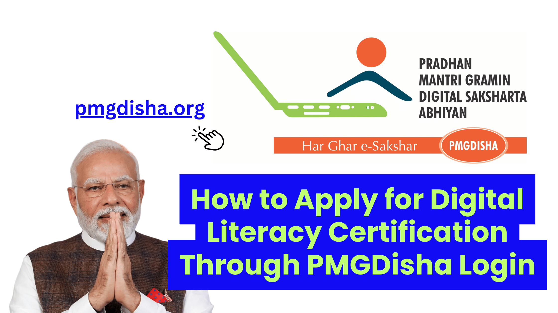 How to Apply for Digital Literacy Certification Through PMGDisha Login