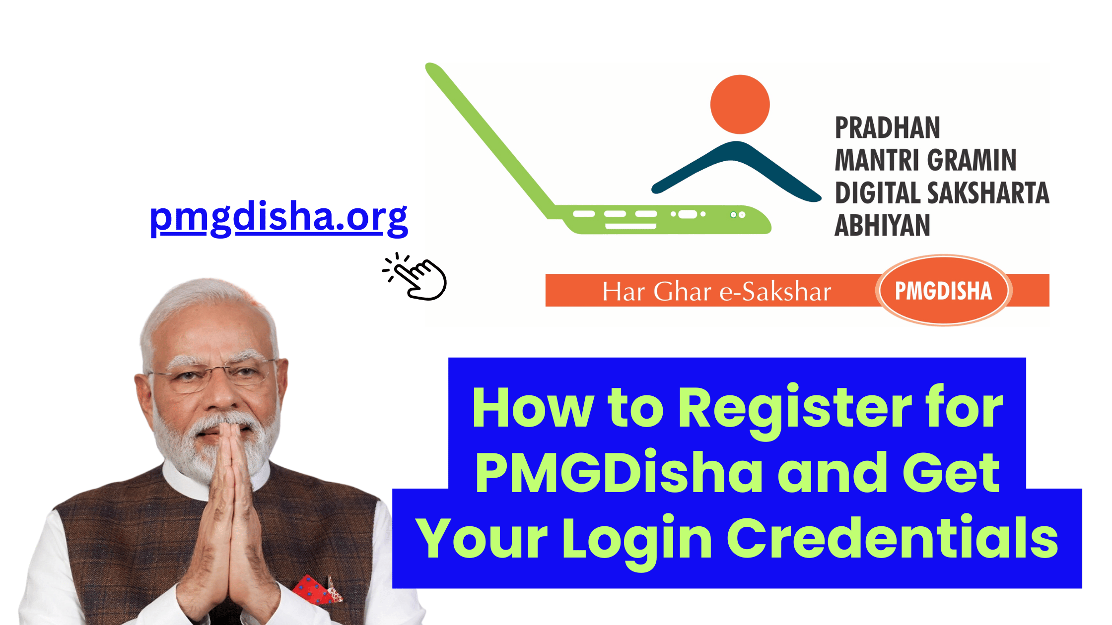 How to Register for PMGDisha and Get Your Login Credentials