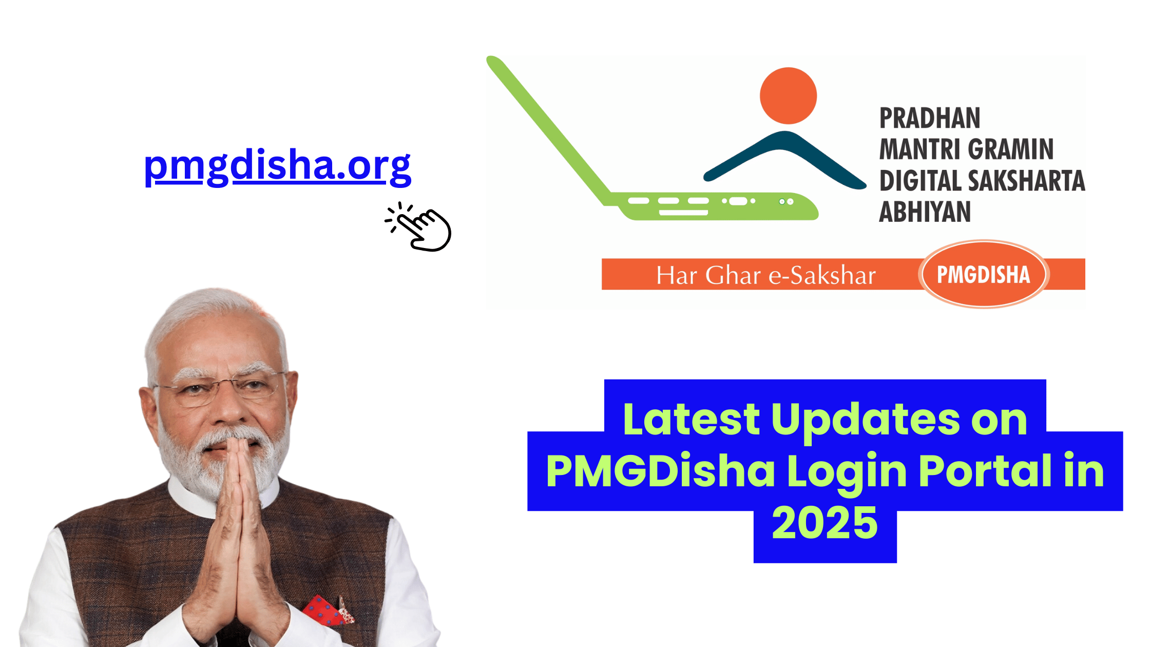 Latest Updates on PMGDisha Login Portal in 2025