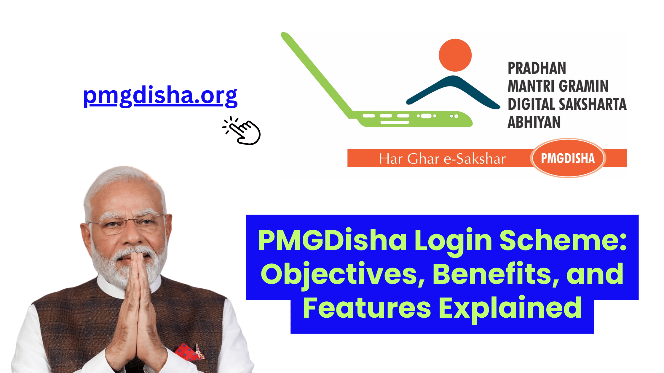 PMGDisha Login Scheme Objectives, Benefits, and Features Explained