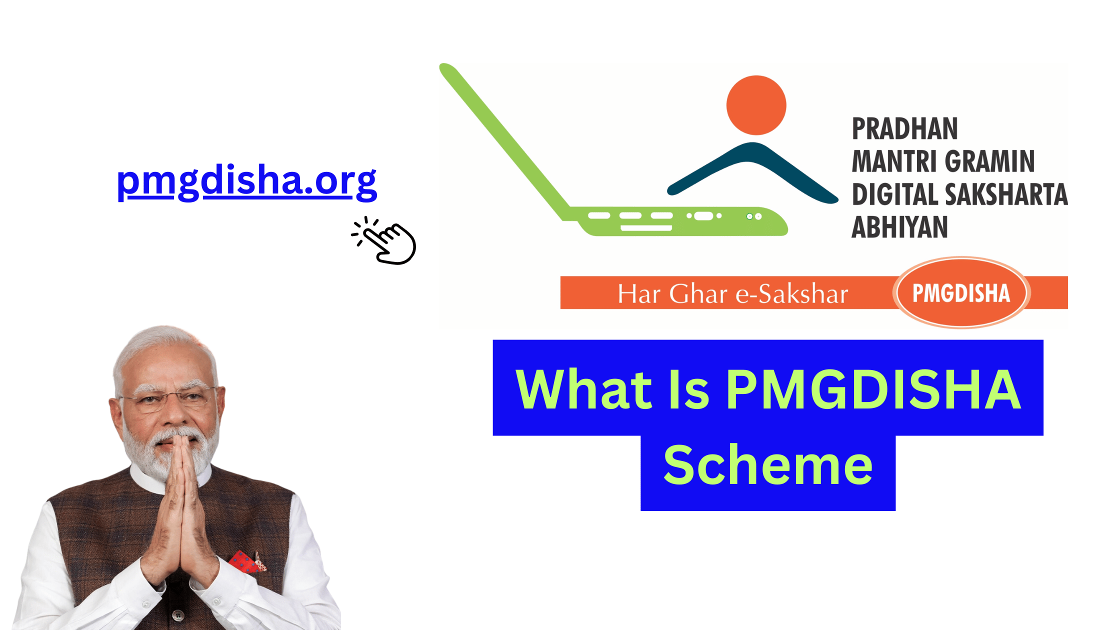 What Is PMGDISHA Scheme