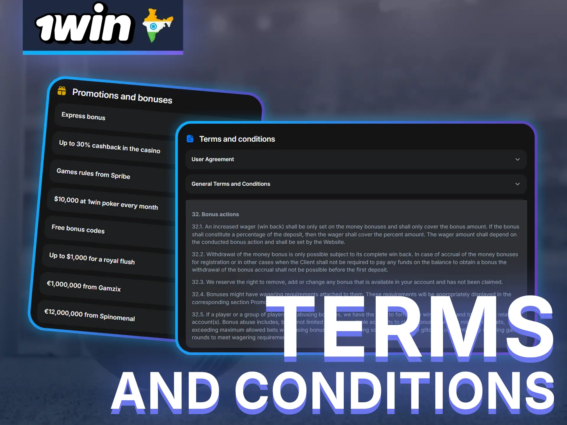 Read the rules for Getting 1Win Bonuses.